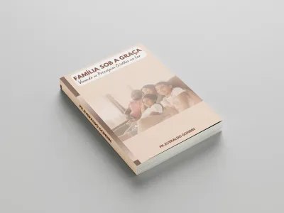 Livro “Família Sob a Graça” faz sucesso entre evangélicos