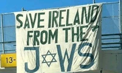 Cartaz antissemita pede: "Salvem a Irlanda dos judeus"