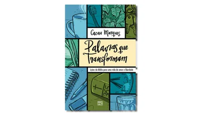 Palavras que transformam: livro é inspirado em série de podcasts