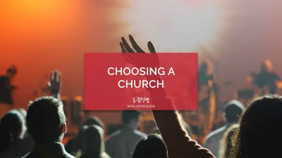 Choosing a Church