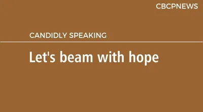 Let’s beam with hope