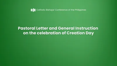 CBCP Pastoral Letter about the Creation Day General Instruction
