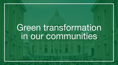 Green transformation in our communities
