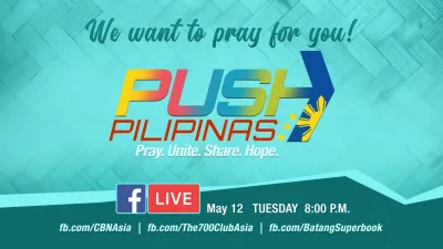 Pray with Us on CBN Asia’s Newest Online Show – PUSH Pilipinas!