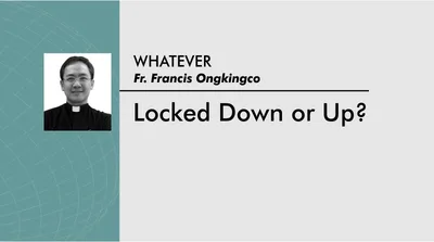 Locked Down or Up?