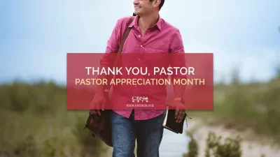 Thank you, Pastor! | Pastor Appreciation Month