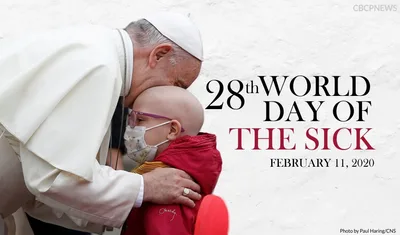 Message of Pope Francis for the 28th World Day of the Sick 2020