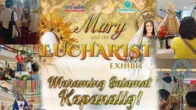 Radyo Veritas, nagpapasalamat sa mga bumisita sa Mary and the Eucharist Exhibit - VeritasPH