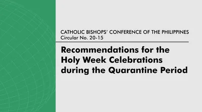 Recommendations for the Celebrations of the Holy Week During the Quarantine Period