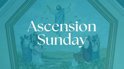 Letting Go: lessons from the ascension of the Lord