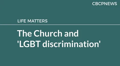 The Church and ‘LGBT discrimination’