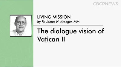 The dialogue vision of Vatican II