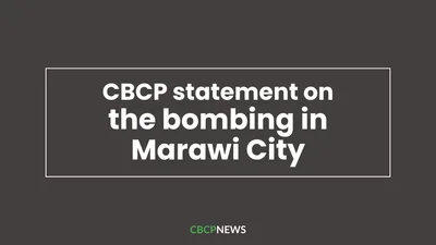 CBCP statement on Marawi blast