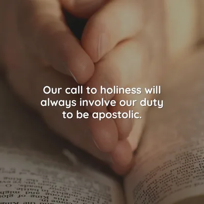 Developing the apostolic spirit
