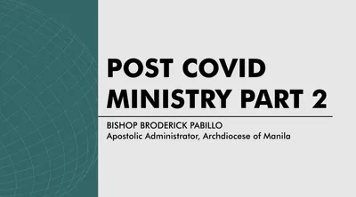 Post COVID Ministry – Part 2