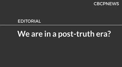 We are in a post-truth era?