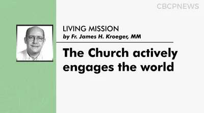 The Church actively engages the world