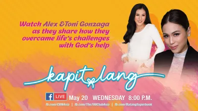 Facing a Big Problem? Hang in there with CBN Asia’s “Kapit Lang!”