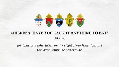 Joint pastoral exhortation on the plight of our fisher folk and the West Philippine Sea dispute