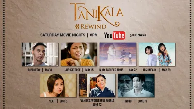 "Tanikala Rewind” is Back with 7 Inspiring Films that You shouldn’t Miss