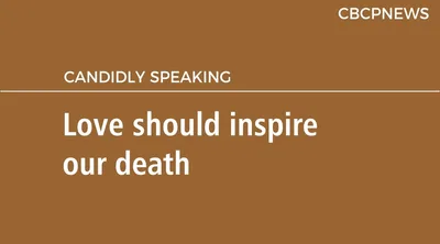 Love should inspire our death
