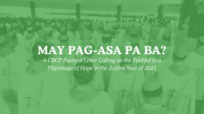 CBCP pastoral letter calling on faithful to a pilgrimage of hope in Jubilee 2025
