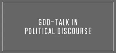 God-talk in political discourse