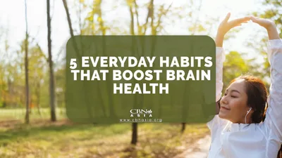5 Everyday Habits That Boost Brain Health - CBN Asia | Proclaiming Christ and Transforming Lives through Media, Prayer Counseling, Humanitarian, and Missionary Training