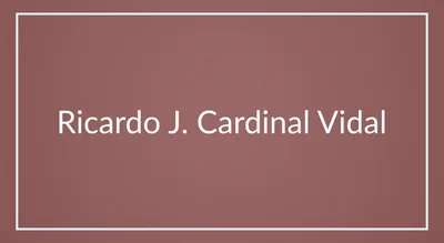 Ricardo J. Cardinal Vidal