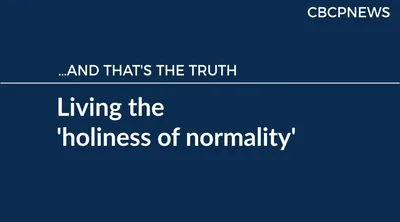 Living the ‘holiness of normality’