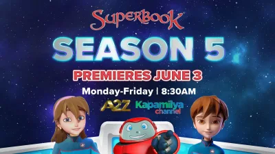 Superbook Season 5 is Landing Soon on Philippine TV!