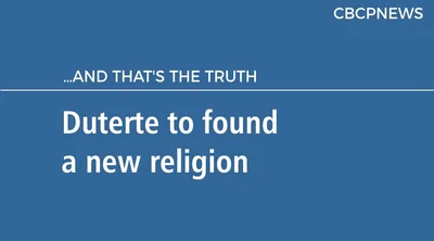 Duterte to found a new religion