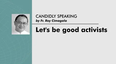 Let’s be good activists