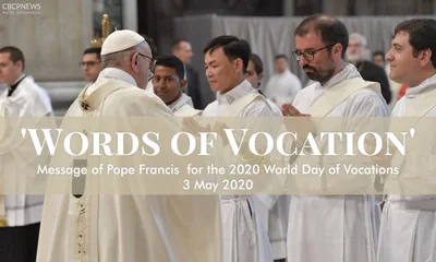 Message of Pope Francis for the 2020 World Day of Prayer for Vocations