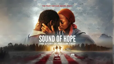 Sound of Hope: The Story of Possum Trot – A faith-based movie that demonstrates God's ...