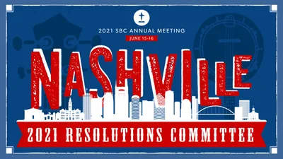 SBC Resolutions Committee stays in place, with changes | Baptist Press