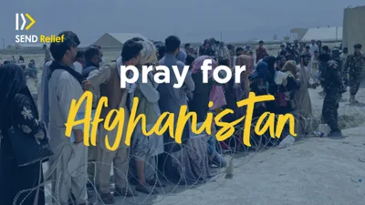 SEND RELIEF: How Southern Baptists can respond to crises in Afghanistan, Haiti | Baptist Press