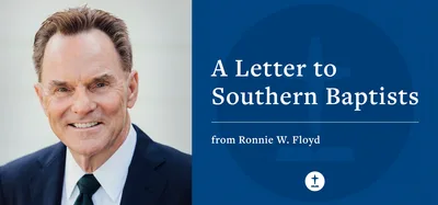 A letter to Southern Baptists | Baptist Press