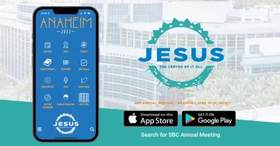 2022 SBC Annual Meeting app updated and available | Baptist Press