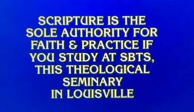Southern Seminary finds itself in Jeopardy! | Baptist Press