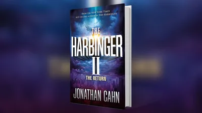 Jonathan Cahn's 'The Harbinger II': A Biblical Mystery of Judgment Could Culminate