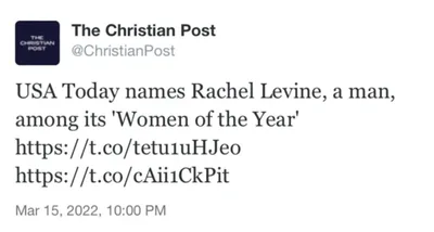 Christian Post's tweet about transgender Biden official breached 'hateful conduct' policy