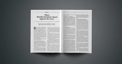 When Should Christians Stand against the Law?