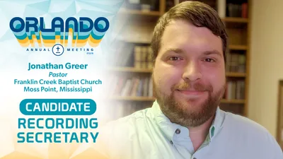 Miss. pastor Jonathan Greer to be nominated for SBC Recording Secretary | Baptist Press