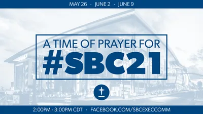 Greear hosts final prayer call for 2021 SBC Annual Meeting | Baptist Press