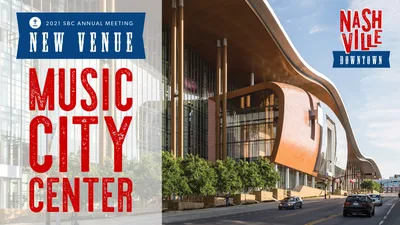 2021 SBC Annual Meeting to remain in Nashville, shift venues | Baptist Press